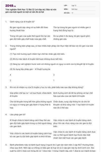 Trắc nghiệm Sinh Học 12 Bài 22 (có đáp án): Bảo vệ vốn gen của loài người và một số vấn đề xã hội