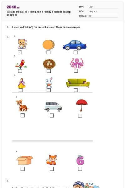 Bộ 5 đề thi cuối kì 1 Tiếng Anh 4 Family & Friends có đáp án (Đề 1)