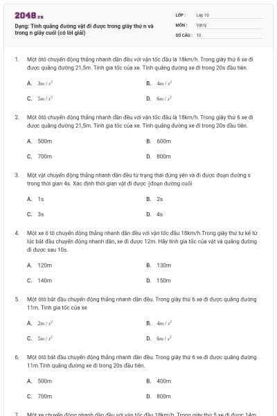 Dạng: Tính quãng đường vật đi được trong giây thứ n và trong n giây cuối (có lời giải)