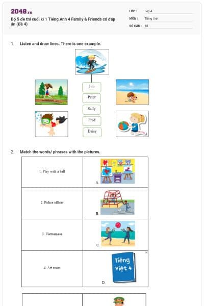 Bộ 5 đề thi cuối kì 1 Tiếng Anh 4 Family & Friends có đáp án (Đề 4)