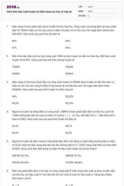 Cách tính hiệu suất truyền tải điện năng cực hay có đáp án