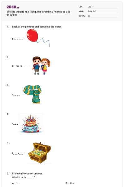 Bộ 5 đề thi giữa kì 2 Tiếng Anh 4 Family & Friends có đáp án (Đề 5)