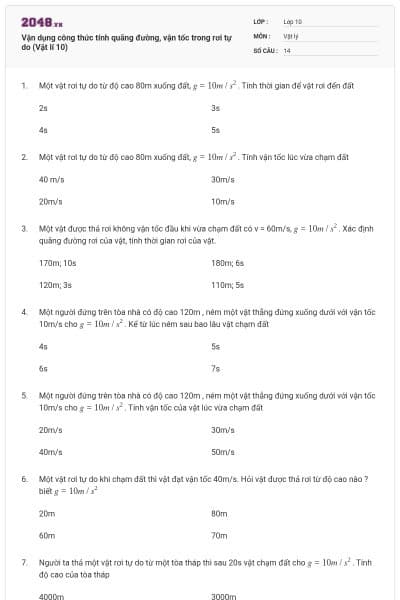 Vận dụng công thức tính quãng đường, vận tốc trong rơi tự do (Vật lí 10)