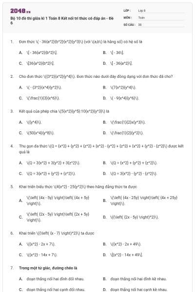 Bộ 10 đề thi giữa kì 1 Toán 8 Kết nối tri thức có đáp án - Đề 6