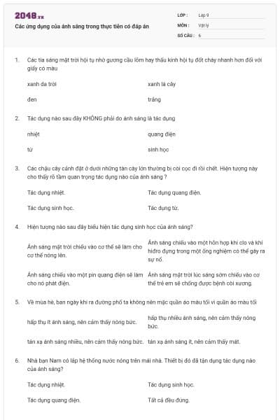 Các ứng dụng của ánh sáng trong thực tiễn có đáp án