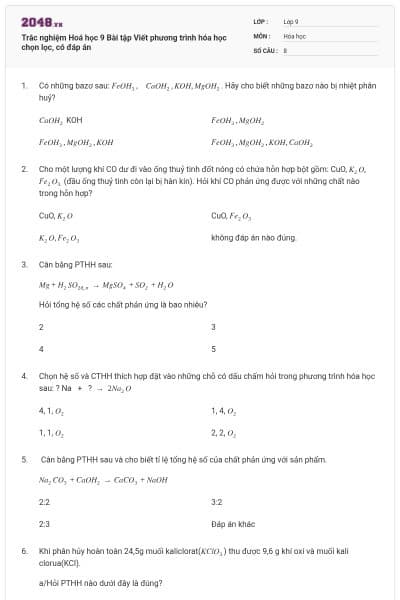 Trắc nghiệm Hoá học 9 Bài tập Viết phương trình hóa học chọn lọc, có đáp án