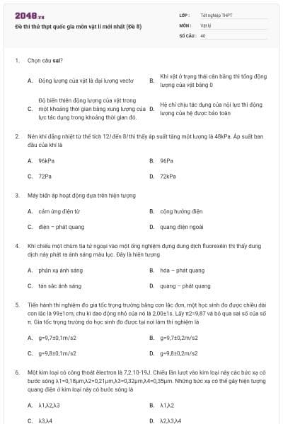 Đề thi thử thpt quốc gia môn vật lí mới nhất (Đề 8)