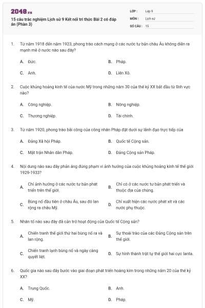 15 câu trắc nghiệm Lịch sử 9 Kết nối tri thức Bài 2 có đáp án (Phần 3)
