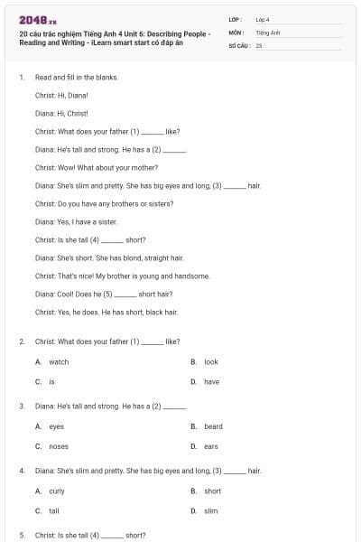 20 câu trắc nghiệm Tiếng Anh 4 Unit 6: Describing People - Reading and Writing - iLearn smart start có đáp án