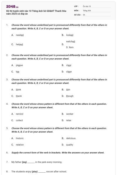 Đề thi tuyển sinh vào 10 Tiếng Anh Sở GD&ĐT Thanh Hóa năm 2025 có đáp án