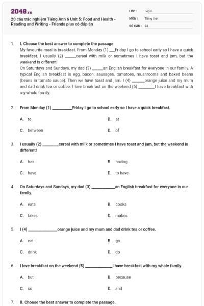 20 câu trắc nghiệm Tiếng Anh 6 Unit 5: Food and Health - Reading and Writing - Friends plus có đáp án