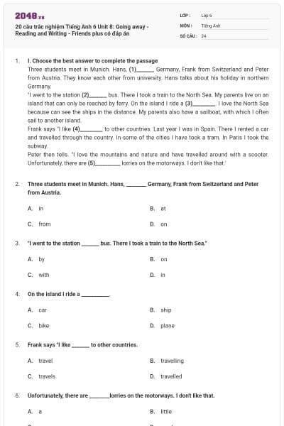 20 câu trắc nghiệm Tiếng Anh 6 Unit 8: Going away - Reading and Writing - Friends plus có đáp án