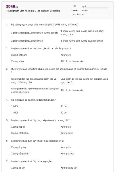 Trắc nghiệm Sinh học 8 Bài 7 (có đáp án): Bộ xương