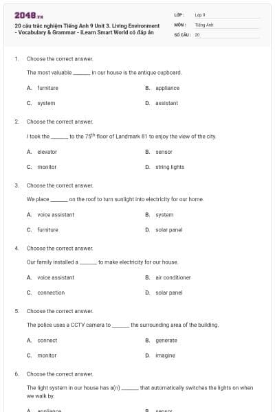 20 câu trắc nghiệm Tiếng Anh 9 Unit 3. Living Environment - Vocabulary & Grammar - iLearn Smart World có đáp án