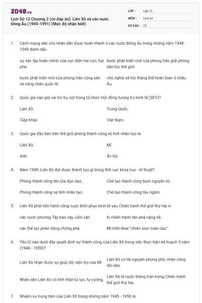 Lịch Sử 12 Chương 2 (có đáp án): Liên Xô và các nước Đông Âu (1945-1991) (Mức độ nhận biết)