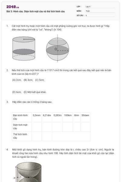 Bài 3: Hình cầu. Diện tích mặt cầu và thể tích hình cầu