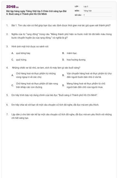 Bài tập hàng ngày Tiếng Việt lớp 5 Chân trời sáng tạo Bài 6: Buổi sáng ở Thành phố Hồ Chí Minh