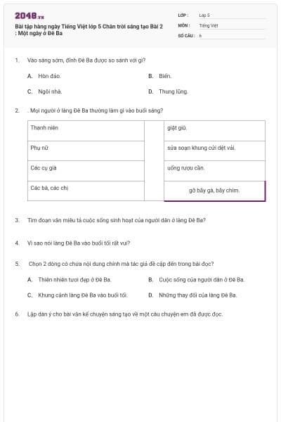 Bài tập hàng ngày Tiếng Việt lớp 5 Chân trời sáng tạo Bài 2 : Một ngày ở Đê Ba