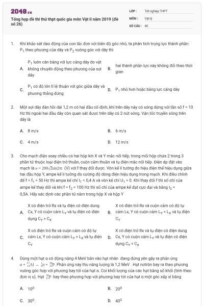 Tổng hợp đề thi thử thpt quốc gia môn Vật lí năm 2019 (đề số 26)