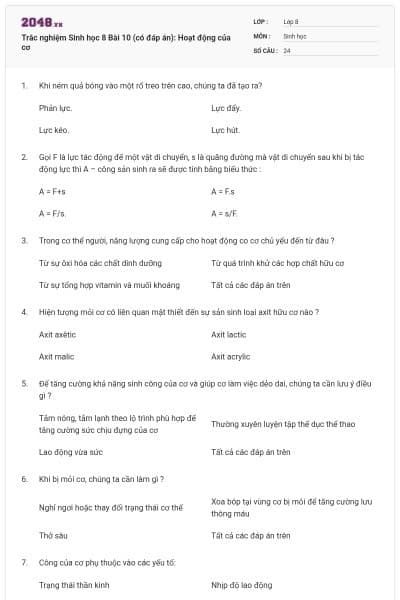 Trắc nghiệm Sinh học 8 Bài 10 (có đáp án): Hoạt động của cơ