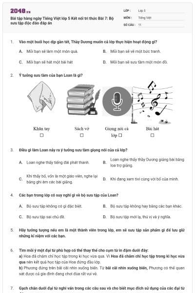 Bài tập hàng ngày Tiếng Việt lớp 5 Kết nối tri thức Bài 7: Bộ sưu tập độc đáo đáp án