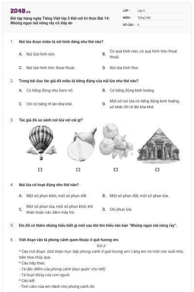 Bài tập hàng ngày Tiếng Việt lớp 5 Kết nối tri thức Bài 14: Những ngọn núi nóng rẫy có đáp án