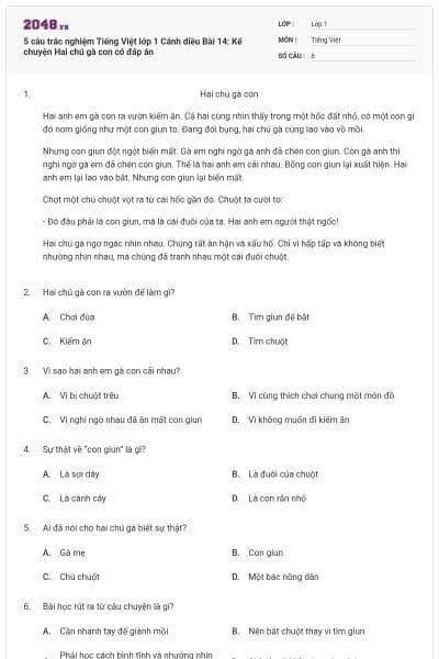 5 câu trắc nghiệm Tiếng Việt lớp 1 Cánh diều Bài 14: Kể chuyện Hai chú gà con có đáp án