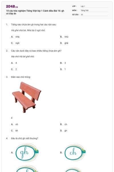 10 câu trắc nghiệm Tiếng Việt lớp 1 Cánh diều Bài 16: gh có đáp án