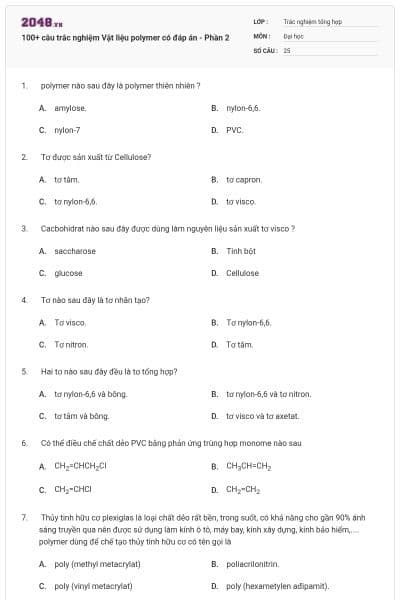 100+ câu trắc nghiệm Vật liệu polymer có đáp án - Phần 2
