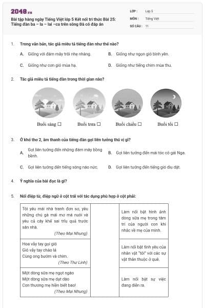 Bài tập hàng ngày Tiếng Việt lớp 5 Kết nối tri thức Bài 25: Tiếng đàn ba – la – lai –ca trên sông Đà có đáp án