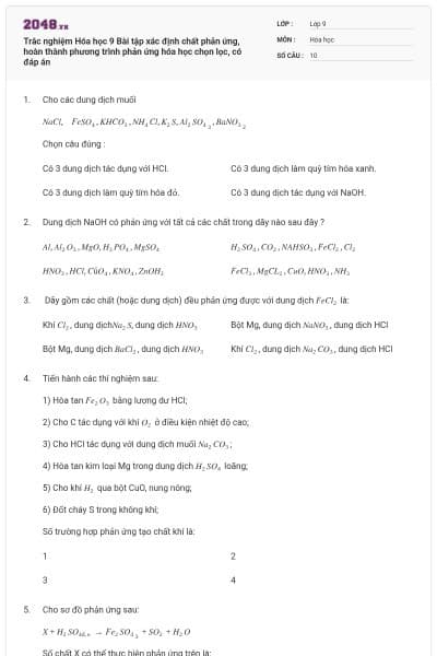 Trắc nghiệm Hóa học 9 Bài tập xác định chất phản ứng, hoàn thành phương trình phản ứng hóa học chọn lọc, có đáp án