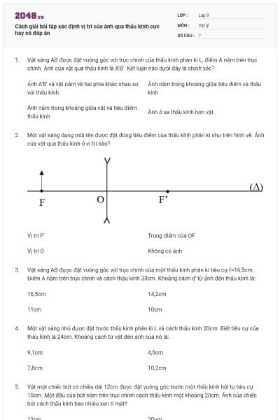 Cách giải bài tập xác định vị trí của ảnh qua thấu kính cực hay có đáp án