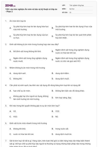 100+ câu trắc nghiệm Ăn mòn và bảo vệ kỹ thuật có đáp án - Phần 2