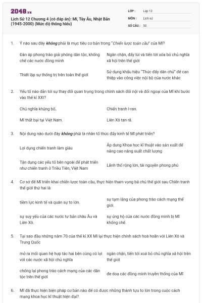 Lịch Sử 12 Chương 4 (có đáp án): Mĩ, Tây Âu, Nhật Bản (1945-2000) (Mức độ thông hiểu)