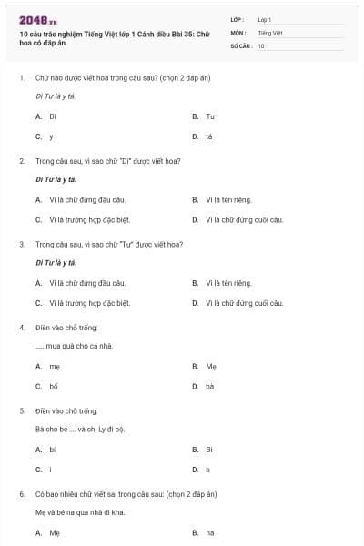 10 câu trắc nghiệm Tiếng Việt lớp 1 Cánh diều Bài 35: Chữ hoa có đáp án