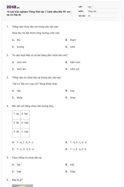 10 câu trắc nghiệm Tiếng Việt lớp 1 Cánh diều Bài 49: ơm - ơp có đáp án
