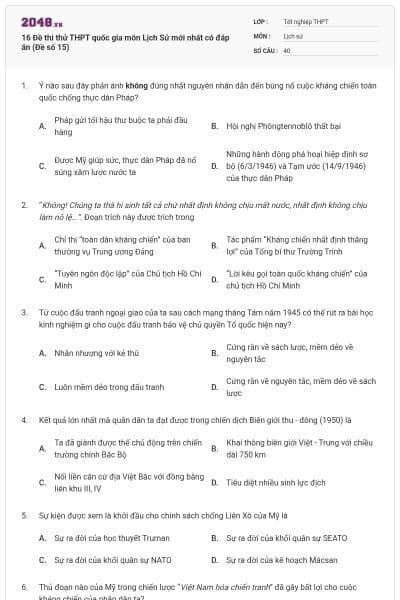 16 Đề thi thử THPT quốc gia môn Lịch Sử mới nhất có đáp án (Đề số 15)