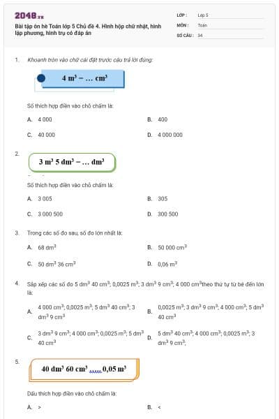 Bài tập ôn hè Toán lớp 5 Chủ đề 4. Hình hộp chữ nhật, hình lập phương, hình trụ có đáp án