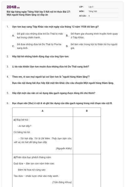 Bài tập hàng ngày Tiếng Việt lớp 5 Kết nối tri thức Bài 27: Một người hùng thầm lặng có đáp án