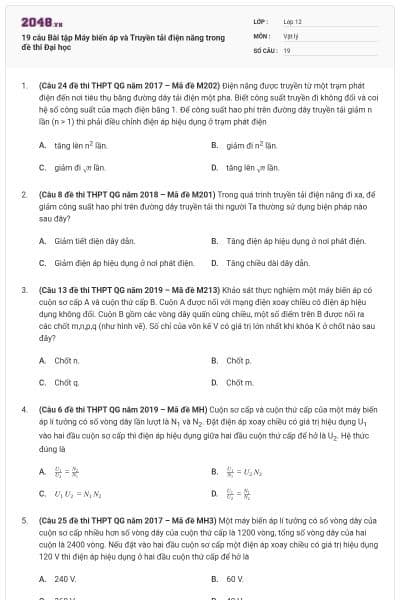 19 câu Bài tập Máy biến áp và Truyền tải điện năng trong đề thi Đại học