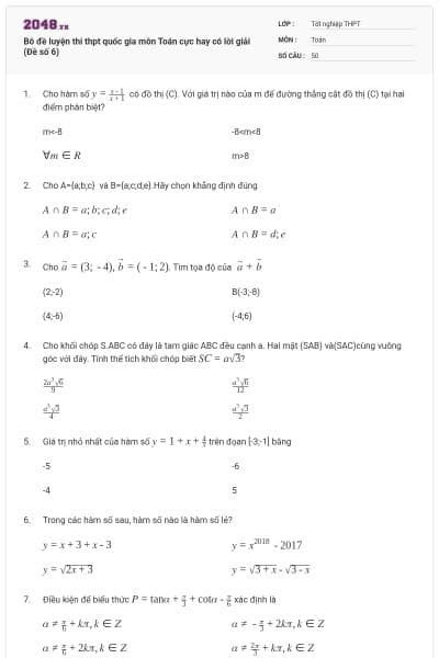 Bô đề luyện thi thpt quốc gia môn Toán cực hay có lời giải (Đề số 6)