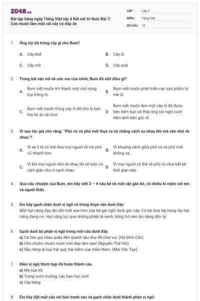 Bài tập hàng ngày Tiếng Việt lớp 4 Kết nối tri thức Bài 7: Con muốn làm một cái cây có đáp án