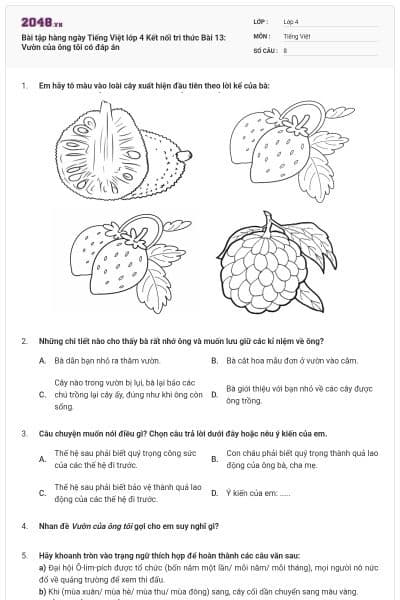 Bài tập hàng ngày Tiếng Việt lớp 4 Kết nối tri thức Bài 13: Vườn của ông tôi có đáp án