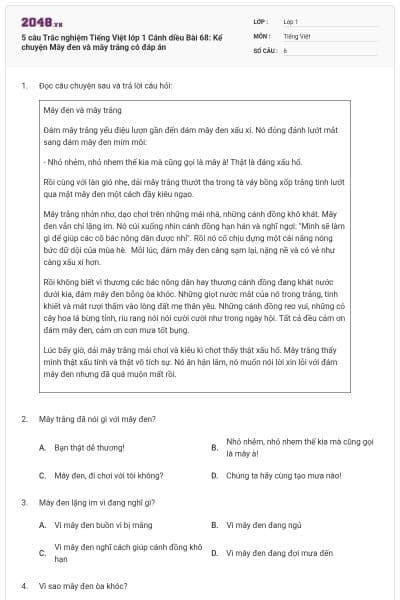 5 câu Trắc nghiệm Tiếng Việt lớp 1 Cánh diều Bài 68: Kể chuyện Mây đen và mây trắng có đáp án