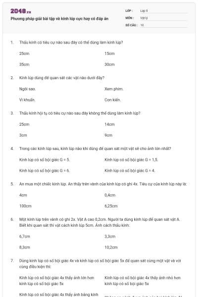 Phương pháp giải bài tập về kính lúp cực hay có đáp án