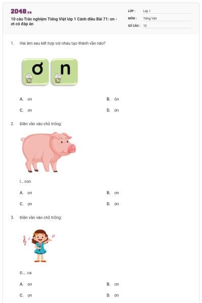 10 câu Trắc nghiệm Tiếng Việt lớp 1 Cánh diều Bài 71: ơn - ơt có đáp án
