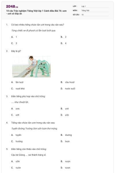 10 câu Trắc nghiệm Tiếng Việt lớp 1 Cánh diều Bài 76: ươn - ươt có đáp án