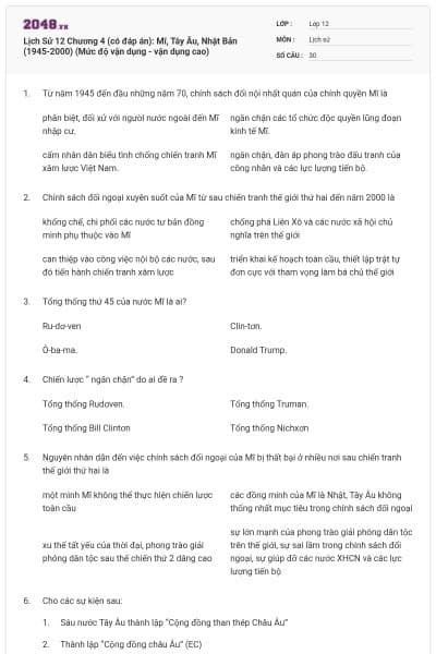 Lịch Sử 12 Chương 4 (có đáp án): Mĩ, Tây Âu, Nhật Bản (1945-2000) (Mức độ vận dụng - vận dụng cao)