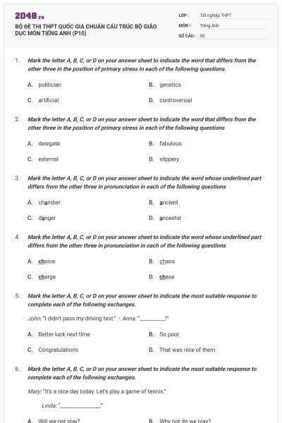 BỘ ĐỀ THI THPT QUỐC GIA CHUẨN CẤU TRÚC BỘ GIÁO DỤC MÔN TIẾNG ANH (P10)