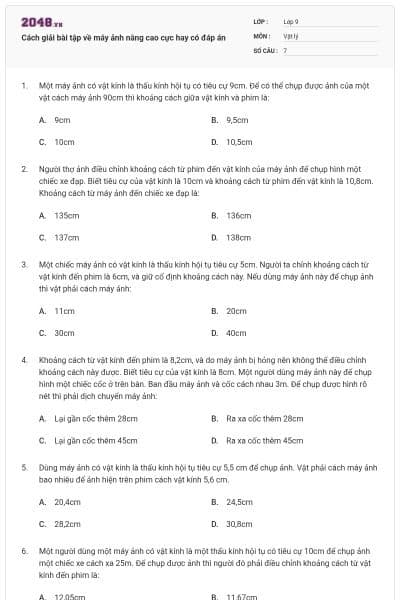 Cách giải bài tập về máy ảnh nâng cao cực hay có đáp án